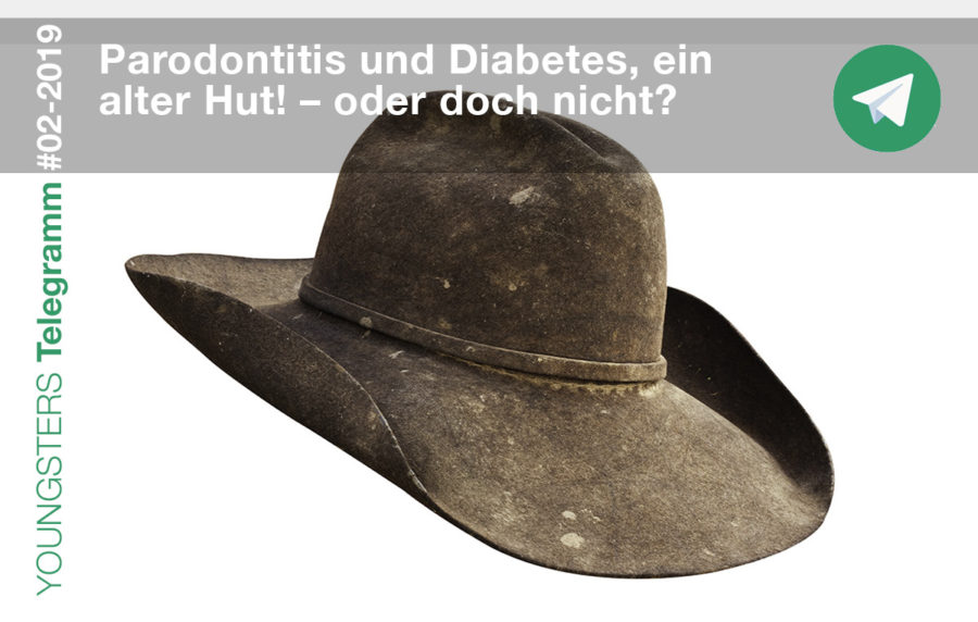 Parodontitis und Diabetes, ein alter Hut! – oder doch nicht?